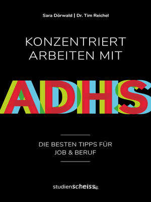 cover image of Konzentriert arbeiten mit ADHS